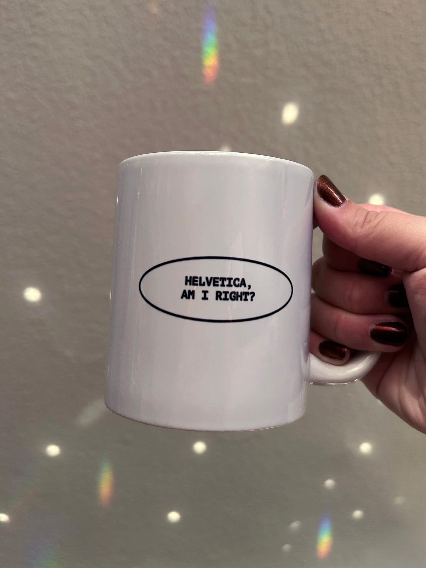 Helvetica, am I right? Coffee Mug